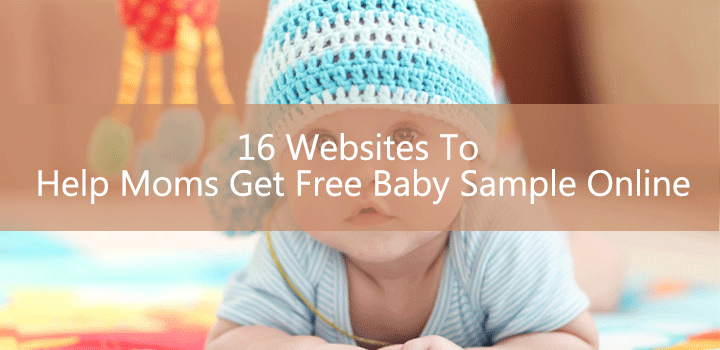 16 Websites To Help Moms Get Free Baby Sample Online