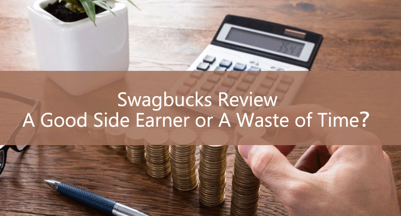 Swagbucks Review: A Good Side Earner or A Waste of Time?