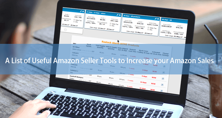List of Useful Amazon Seller Tools to Increase your Amazon Sales