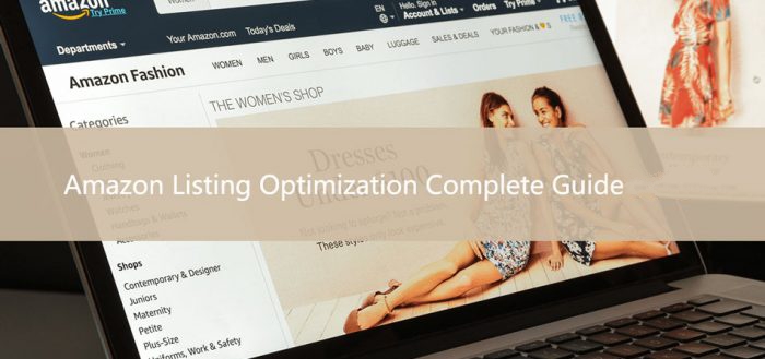 Best Amazon Listing Optimization Complete Guide