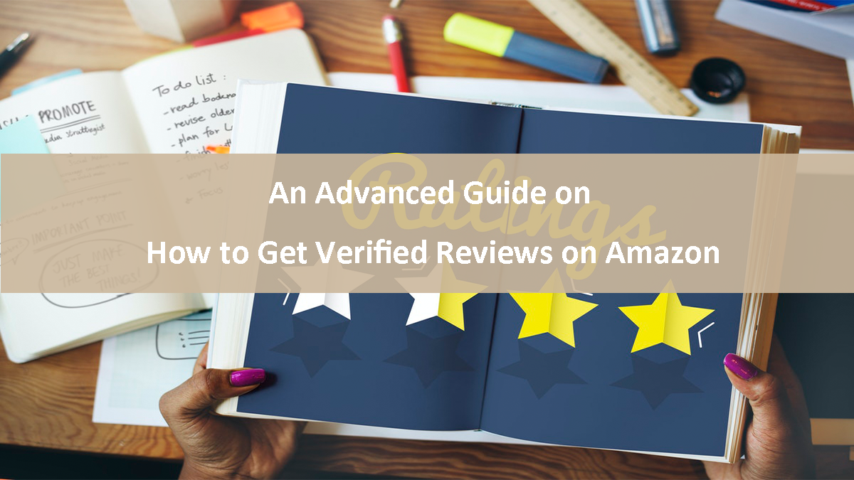 How to Get Verified Reviews on Amazon